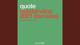 Outstanding 2001 (Southside Spinners Remix)