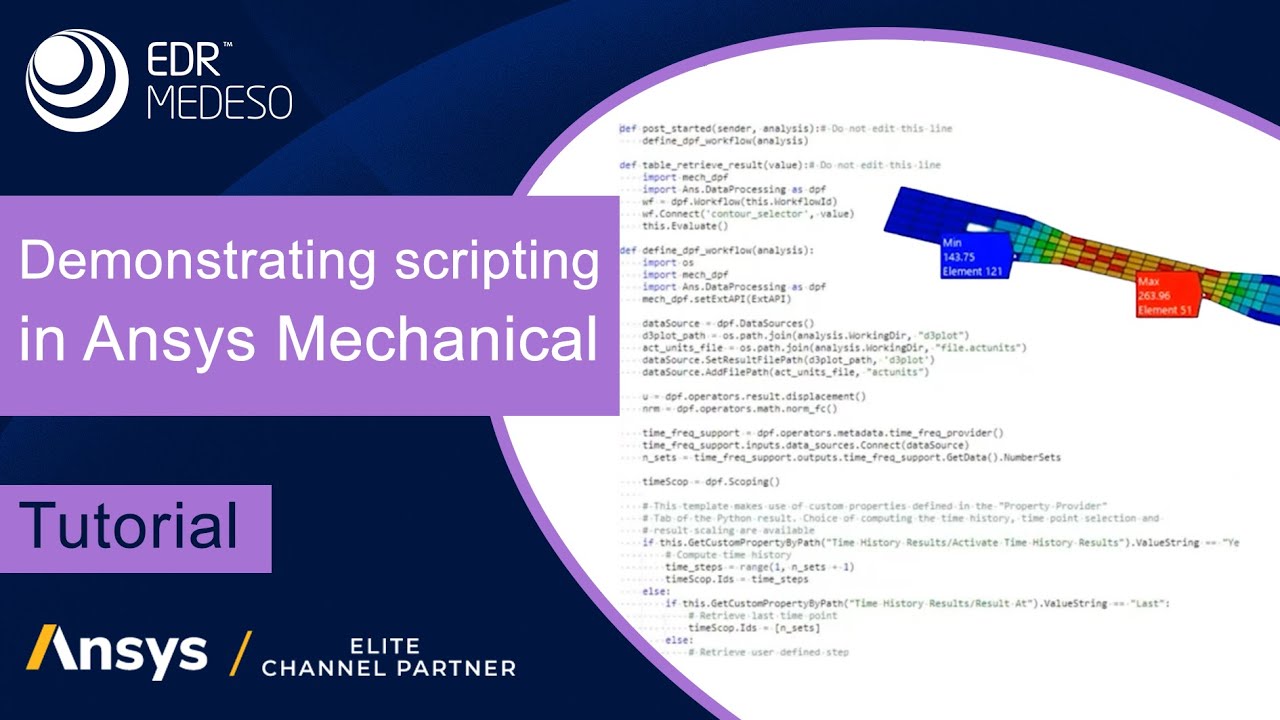 Demonstrating scripting in Ansys Mechanical