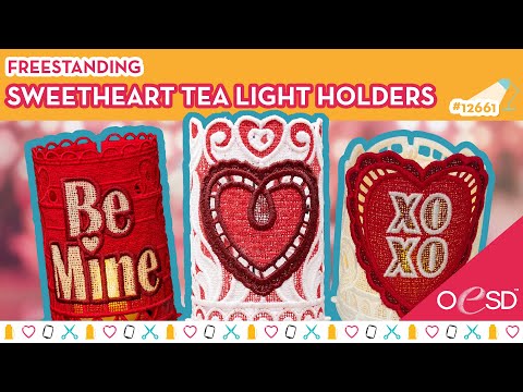 Sweetheart Tea Light Holders - XOXO Machine Embroidery!