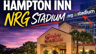 Hampton Inn Houston NRG Review | King Room Tour + Shuttle Tips 