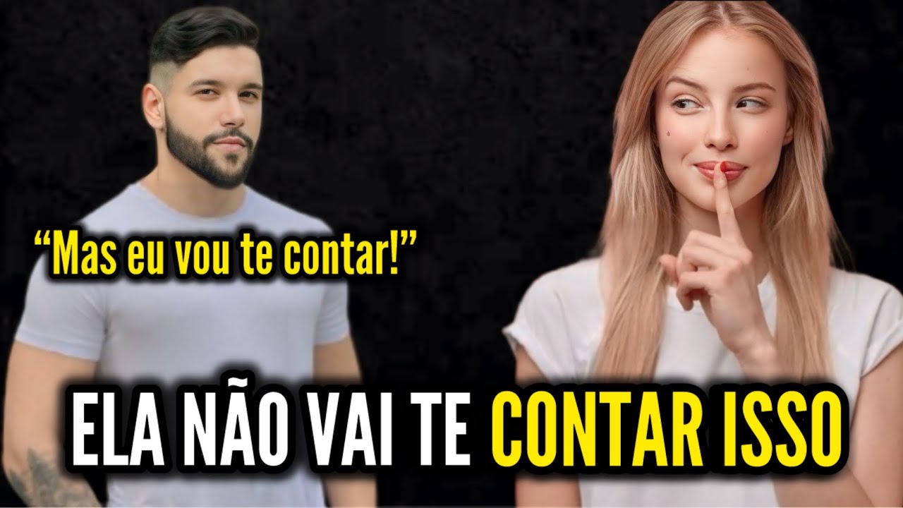 5 COISAS que as Mulheres Querem que Você Faça, Mas Não Vão Te Contar