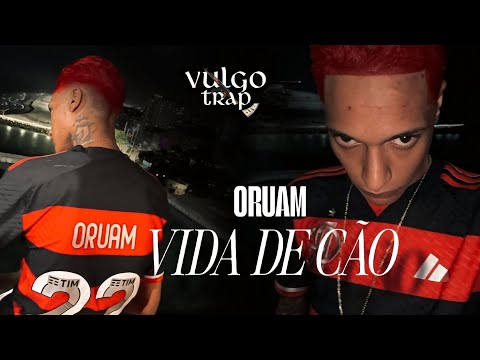 Oruam - VIDA DE CÃO ( VULGO TRAP ) ÁUDIO OFICIAL / LANÇAMENTO