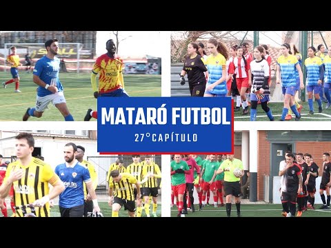 MATARÓ FUTBOL I 27º Capítulo (17/01/2022)