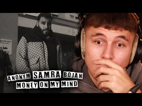 🔥💯SAMRA AUF ALTEN WEGEN?!?...Reaktion : SAMRA X ANONYM X BOJAN - MONEY ON MY MIND [Official Video]