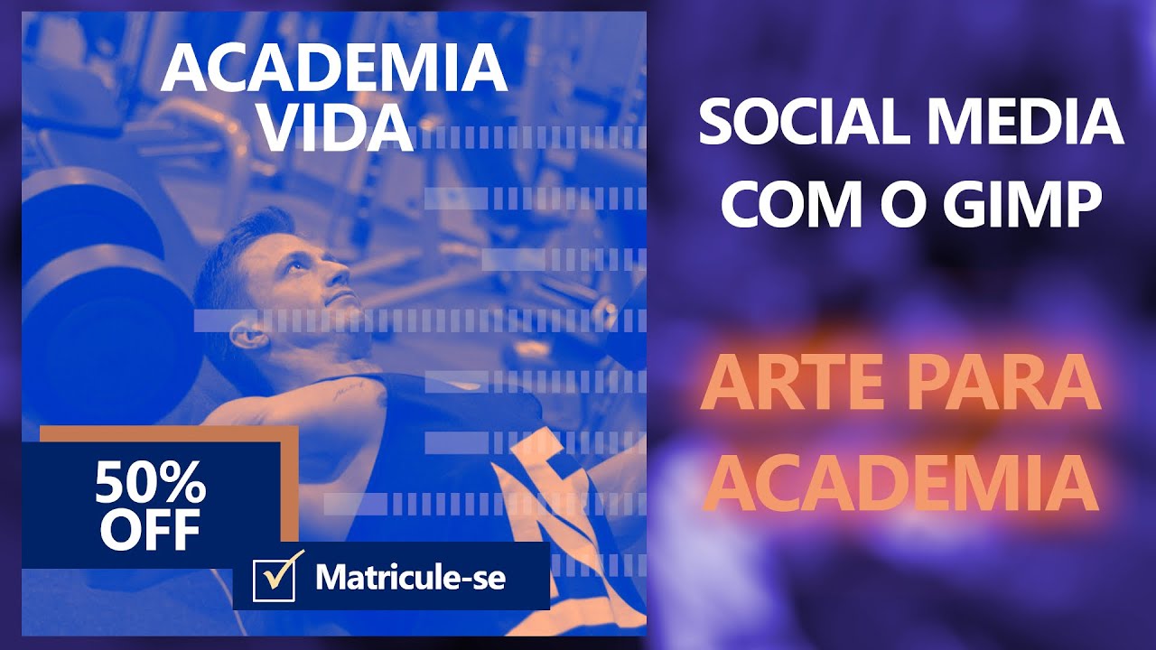 Social Media Com o Gimp - Arte Para Academia