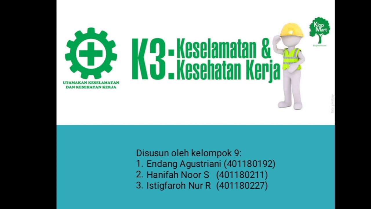 K3 (Keselamatan & Kesehatan Kerja)👷