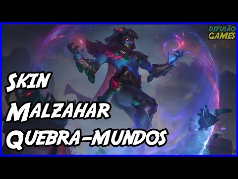 Skin Malzahar Quebra mundos(Voz PT-BR) HD
