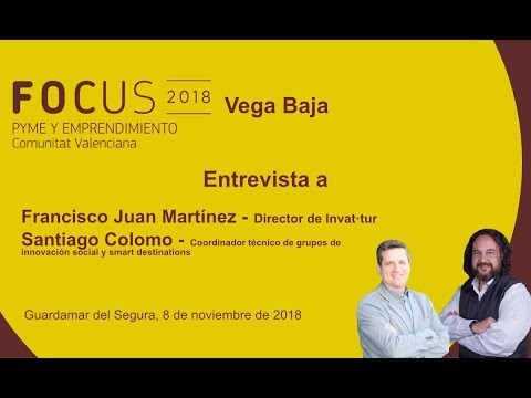Entrevista a Francisco Juan y Santiago Colomo en Focus Pyme Vega Baja[;;;][;;;]