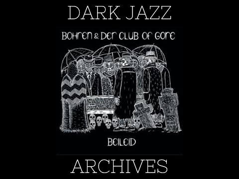 Bohren & Der Club Of Gore - Beileid (Full EP)
