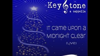 It Came Upon a Midnight Clear (live at The Vocal Company) - KeyStone A Cappella