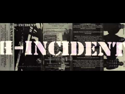 H-INCIDENT "Ponizony i oszukany" -Kalisz 94-