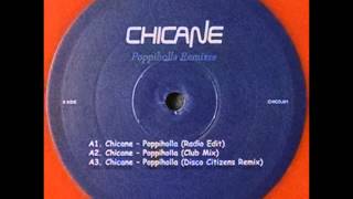{Vinyl} Chicane - Poppiholla (Radio Edit)