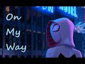 Spider Gwen Tribute On My Way By Alan Walker Sabrina Carpenter Into The Spiderverse Marvel