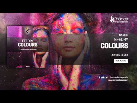 Efedry - Colours (PhyGer Remix)
