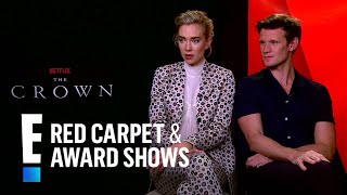 "The Crown" Cast on Whether The Queen Watches the Series | E! Live from the Red Carpet