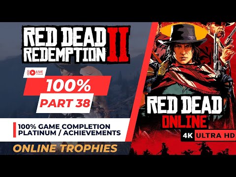 Red Dead Redemption 2 | 100% Platinum / Achievements Walkthrough | Part 38 Online Trophies