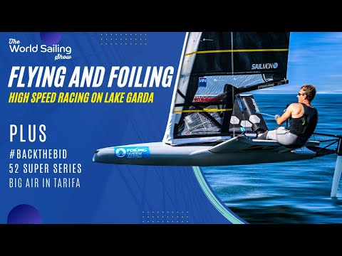 World Sailing Show | Watch the July 2022 Episode