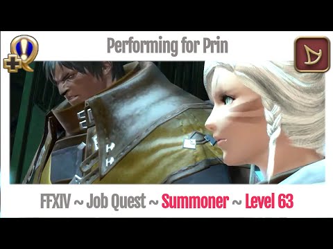 FFXIV Summoner Level 63 Job Quest ~ Stormblood ~ Performing for Prin