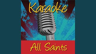 Always Something There To Remind Me (In The Style Of All Saints)