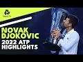 NOVAK DJOKOVIC: 2022 ATP Highlight Reel