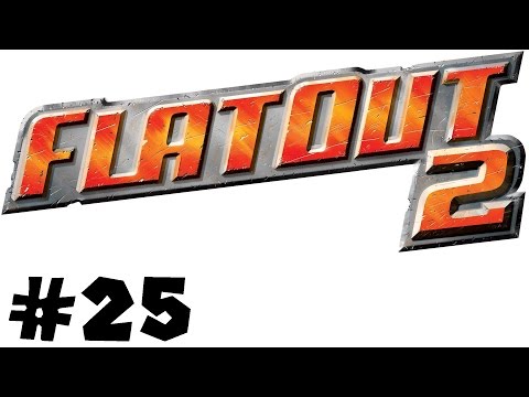 Let's Party Together FlatOut 2 - Part 25 - Die große Stunt-Herausforderung #2 - [Deutsch|HD]