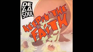 De La Soul – Keepin The Faith (Just A Touch Mix) 1991