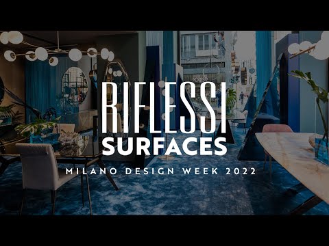 MILANO DESIGN WEEK 2022/ SURFACES / RIFLESSI STORE MILANO