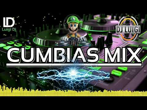 CUMBIAS 🔷️MIX🔷️ |Luigi Dj ☆●