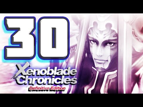 Xenoblade Chronicles Definitive Edition Walkthrough Part 30 Egil's Past Remembered