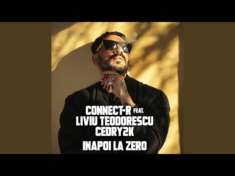 Inapoi La Zero (feat. Liviu Teodorescu, Cedry2k)