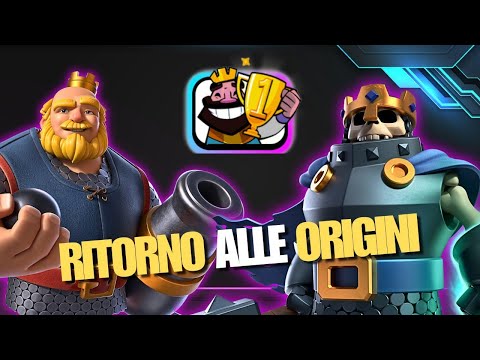 RITORNO ALLE ORIGINI CON IL MIO VECCHIO GIGANTE ROYALE NEL NUOVO TORNEO GLOBALE! CLASH ROYALE ITA