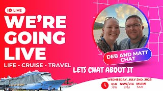Cruise news and more, lets Chat about it