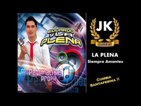 La Plena - Siempre Amantes