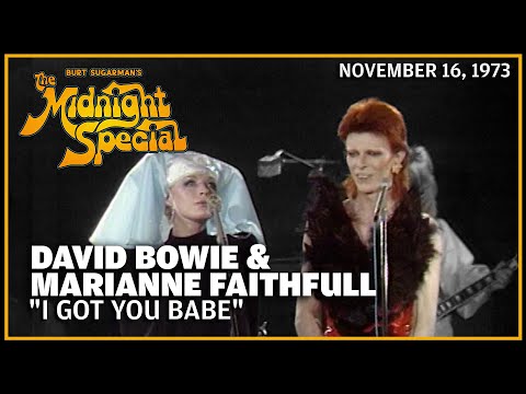 I Got You, Babe - David Bowie & Marianne Faithfull | The Midnight Special