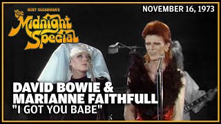 I Got You, Babe - David Bowie &amp; Marianne Faithfull | The Midnight Special
