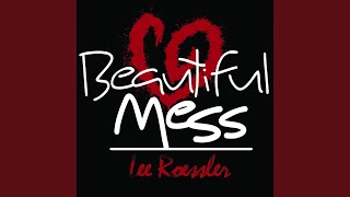 Beautiful Mess