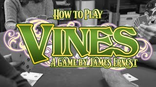 How to Play Vines