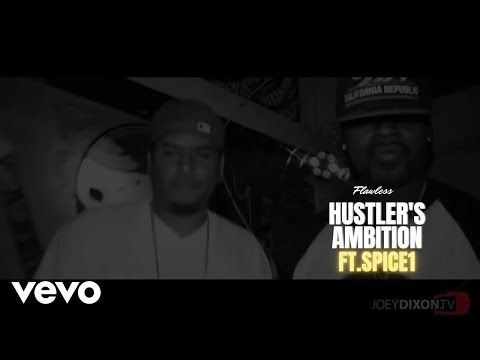 Flawless - Hustler's Ambition (Official Video) ft. Spice 1