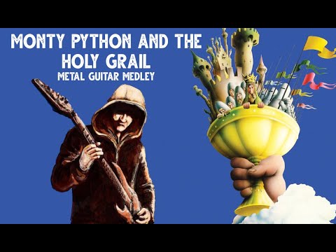 Monty Python and The Holy Grail - Metal Guitar Medley [PF Music Cover]