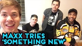 Set It Off - Maxx Tries &#39;Something New&#39;