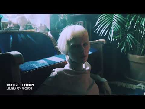 Lisergio - Reborn (Original Mix) [Official Music Video]