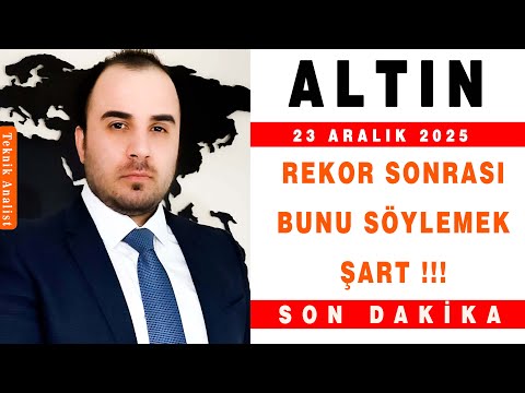 ALTIN ANALİZİ REKOR SONRASI BUNU SÖYLEMEK ŞART | ŞENOL KAAN | 23.12.2025