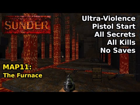 Sunder (2009) - MAP11: The Furnace (Ultra-Violence 100%)