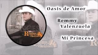 Remmy Valenzuela Oasis de amor