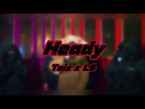 #Z13 x #Z42 | Taiz x LS - Heady