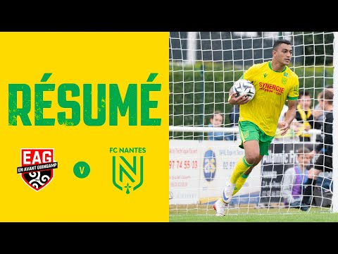 Amical : le résumé de EA Guingamp / FC Nantes (2-1)