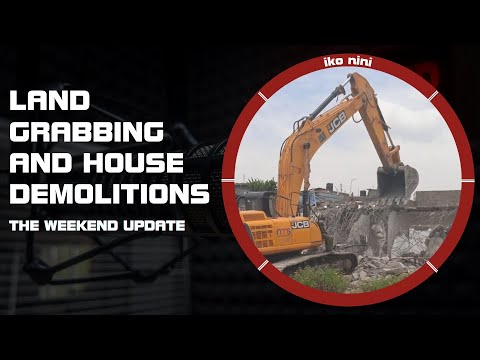 Ep 87 Part 2 KUNUNUA SHAMBA GHETTO, LAND GRABBING & HOUSE DEMOLITION THE WEEKEND UPDATE