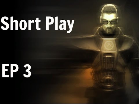 Short Play Half Life 2: Crowbar Ammo (Ep3)