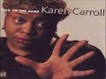 KAREN CARROLL - Ain't It Nice
