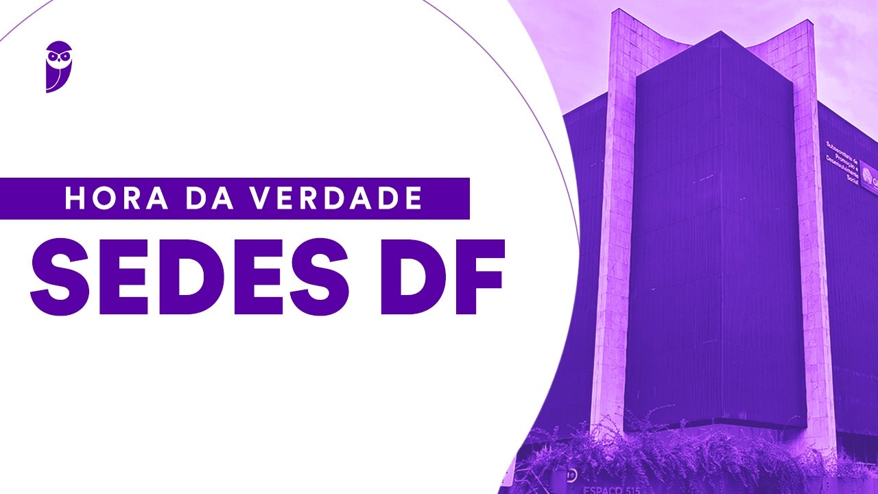 Hora da Verdade SEDES DF: Língua Portuguesa - Prof. Adriana Figueiredo